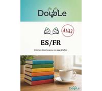 ES/FR: Maîtriser deux langues, une page à la fois