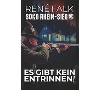 Es gibt kein Entrinnen!