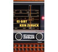 Es gibt kein Zurück: Roman
