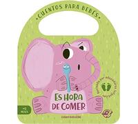 Es hora de comer: Un cuento de cartón para aprender a comer de todo, interactivo, con una solapa y con una asa: 3