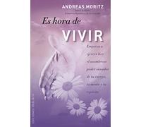 Es hora de vivir / It's Time to Come Alive