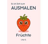 Es ist Zeit zum ausmalen: Früchte