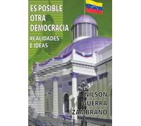 Es Posible otra Democracia: Realidades e ideas