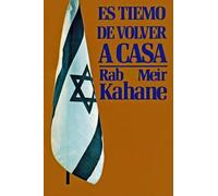 Es Tiempo de Volver a Casa