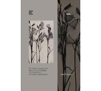 Es tristemente bello escribir un poema donde morirse.: 100