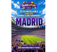 Es-tu incollable sur les grands clubs européens ? Madrid