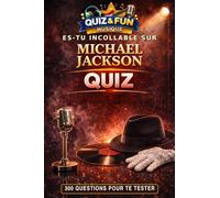 Es-tu incollable sur Michael Jackson ? Quiz