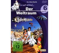 Es war einmal... Der Weltraum - Teil 6