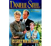 Es zählt nur die Liebe - Danielle Steel
