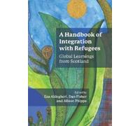 Esa Aldegheri A Handbook of Integration with Refugees (Copertina rigida)