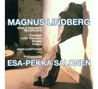 Esa-Pekka Salonen Lindberg: Cantigas / Cello Concerto / Parada / Fresco (CD)