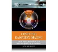 Esam M A Hussein Computed Radiation Imaging (Tascabile)