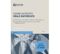 Esame avvocato orale rafforzato. Primo orale