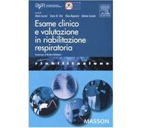 Esame clinico e valutazione in riabilitazione respiratoria
