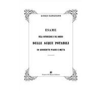 Esame della distribuzione e del dominio delle acque potabili in Sorrento Piano e Meta. Ediz. in facsimile