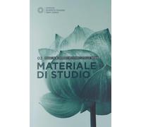 Esame di buddismo. Materiale di studio. Esame di secondo livello