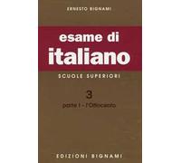 Esame di italiano. Scuole superiori. Vol. 3/1: L'Ottocento