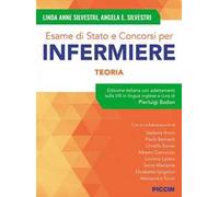 Esame di stato e concorsi per infermiere. Teoria. Edizione italiana con adattamenti sulla VIII in lingua inglese