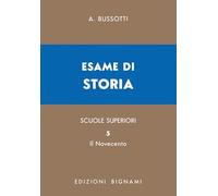 Esame di storia. Il Novecento (Vol. 5)