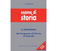 Esame di storia. Per la Scuola media. Il Novecento (Vol. 3)
