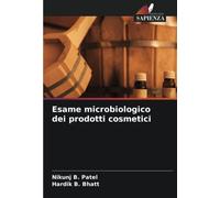 Esame microbiologico dei prodotti cosmetici