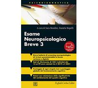 ESAME NEUROPSICOLOGICO BREVE 3. CON APP. CON CONTENUTO DIGITALE PER DOWNLOAD E A