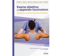 Esame obiettivo dell'apparato locomotore. Valutazione delle lesioni muscolo-scheletriche