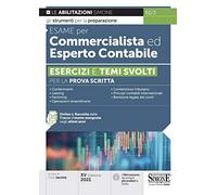 Esame per commercialista ed esperto contabile. Esercizi e temi svolti per ...