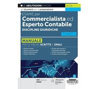 Esame per commercialista ed esperto contabile. Manuale per le prove scritte e orali. Discipline giuridiche (Vol. 1)