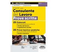 Esame per consulente del lavoro. Prove scritte