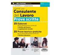 Esame per consulente del lavoro. Prove scritte