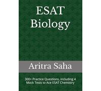 ESAT Biology Practice Book: 210 Problems + 4 Mock Tests (300+ Questions, Second Edition)