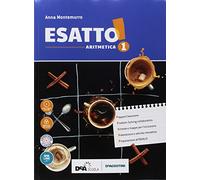 Esatto! Con quaderno operativo e prontuario. Ediz. tematica. Per la Scuola media. Con ebook. Con espansione online. Con DVD-ROM. Aritmetica-Geometria (Vol. 1)