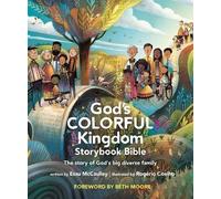Esau McCaulley God's Colorful Kingdom Storybook Bible (Copertina rigida)
