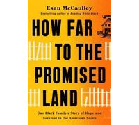 Esau McCaulley How Far to the Promised Land (Copertina rigida)