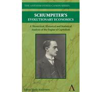 Esben Sloth Andersen Schumpeter's Evolutionary Economics (Copertina rigida)