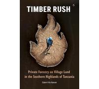 Esbern Friis-Hansen Timber Rush (Tascabile)