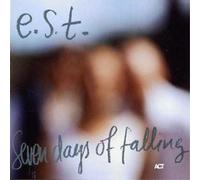 Esbjorn Svensson Trio Seven Days of Falling (CD) Album