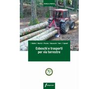 Esboschi e trasporti per via terrestre - AA.VV.