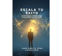 Escala Tu Éxito: Estrategias Financieras para Negocios Exitosos