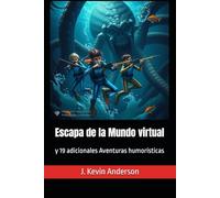 Escapa de la Mundo virtual: y 19 adicionales Aventuras humorísticas