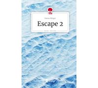 Escape 2. Life is a Story - story.one