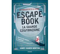 Escape Book. La grande cospirazione