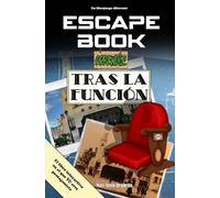 Escape Book: Tras la función