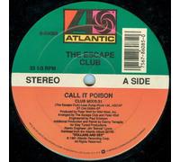 Escape Club / Call It Poison