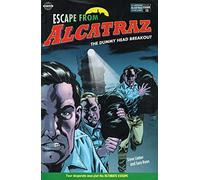 Escape from Alcatraz, the Dummy Head Breakout `