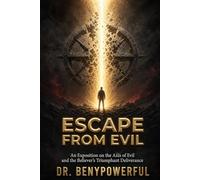 ESCAPE FROM EVIL