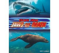 Escape from Jaws of Death