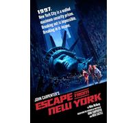 Escape From New York: The Official Novelization