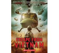 Escape from Vietnam: Volume 6